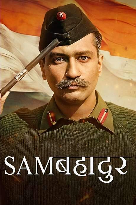 Sam Bahadur